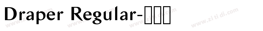 Draper Regular字体转换